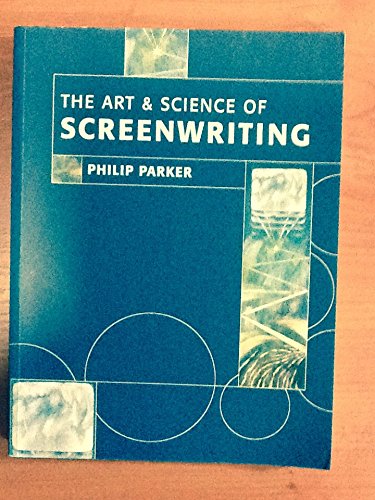 Imagen de archivo de The Art and Science of Screenwriting a la venta por WorldofBooks