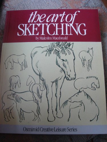 Beispielbild fr The Art of Sketching zum Verkauf von WorldofBooks