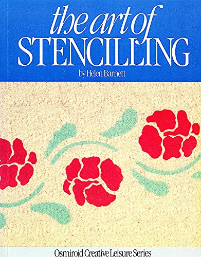 The Art of Stencilling (9781871517255) by Helen Barnett