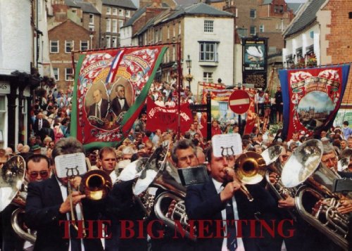 Stock image for The Big Meeting: Peoples View of the Durham Miners' Gala for sale by WorldofBooks