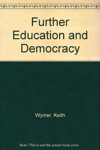 Stock image for Further Education and Democracy for sale by Revaluation Books