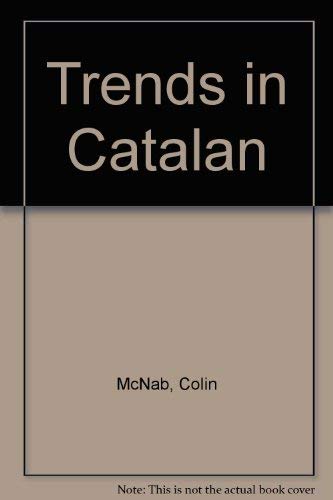 Stock image for Trends in the Catalan for sale by Book Booth