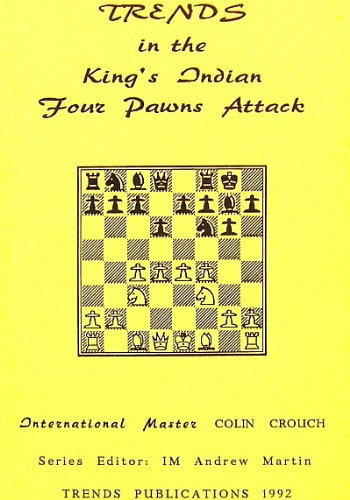 Stock image for Trends in the King's Indian Four Pawns Attack for sale by Vashon Island Books