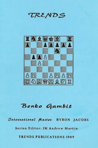 Trends in Benko Gambit (9781871541755) by Byron Jacobs