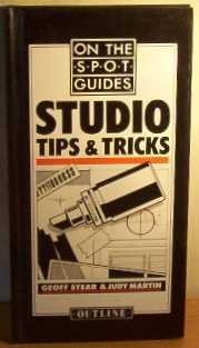 9781871547016: Studio Tips & Tricks (On the spot guides)