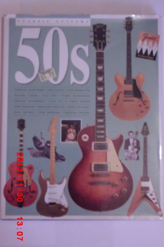 Stock image for Classic guitars of the '50s for sale by Book Deals