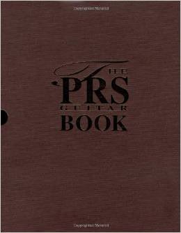 The PRS Guitar Book (9781871547757) by Dave Burrluck