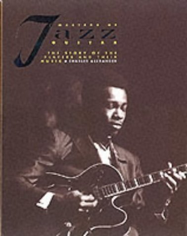 Stock image for Masters of Jazz Guitar for sale by ThriftBooks-Atlanta