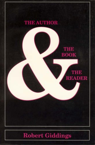 Beispielbild fr The Author, the Book and the Reader zum Verkauf von East Kent Academic