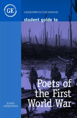 Stock image for Student Guide to Poets of the First World War (Student Guides) for sale by Reuseabook