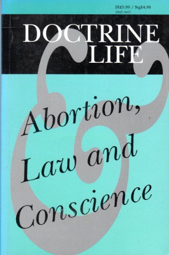 Abortion, Law and Conscience