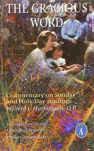 Beispielbild fr Gracious Word: Year A: Commentary on Sunday and Holy Day Readings zum Verkauf von AwesomeBooks