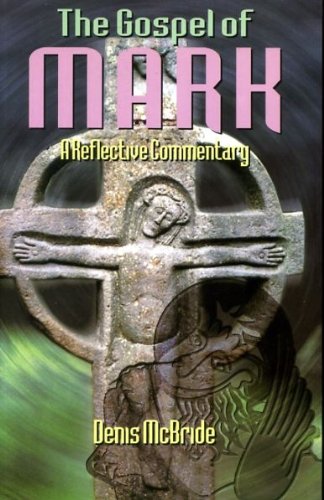 9781871552553: THE GOSPEL OF MARK a reflective commentary