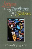 Imagen de archivo de Letters to My Brothers and Sisters [Paperback] Goergen, Donald a la venta por MI Re-Tale