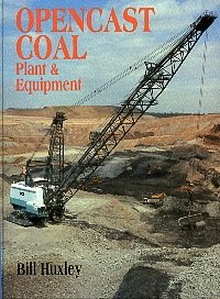 Imagen de archivo de Opencast Coal: Plant and Equipment a la venta por PlumCircle