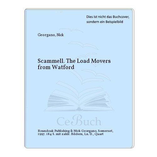 Stock image for Scammell: The Load Movers from Watford for sale by WorldofBooks