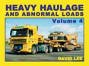 Imagen de archivo de Heavy Haulage and Abnormal Loads: Volume 4 a la venta por AwesomeBooks