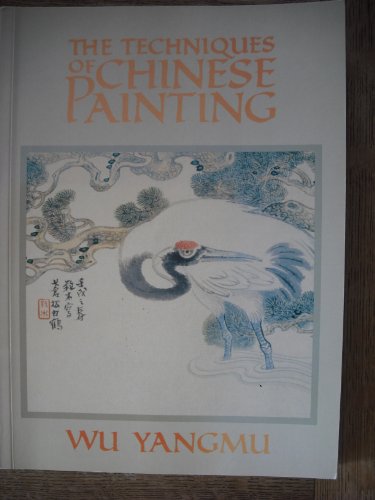 9781871569186: The Techniques of Chinese Painting (Draw Books)