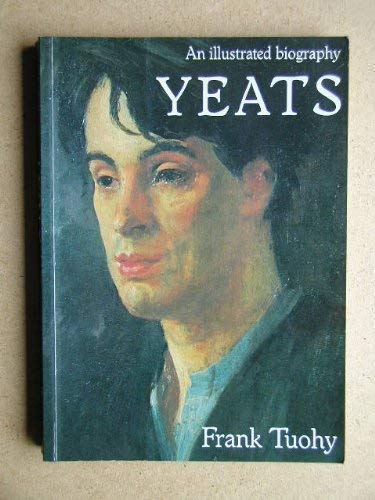Imagen de archivo de Yeats: An Illustrated Biography a la venta por Reuseabook