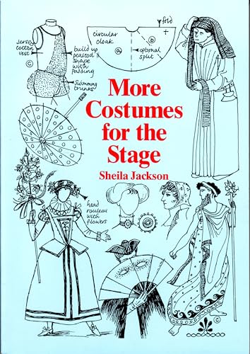 Imagen de archivo de More Costumes for the Stage a la venta por Montana Book Company