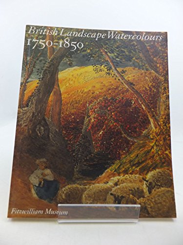 Beispielbild fr British Landscape Watercolours 1750-1850 (Art Reference) zum Verkauf von MusicMagpie