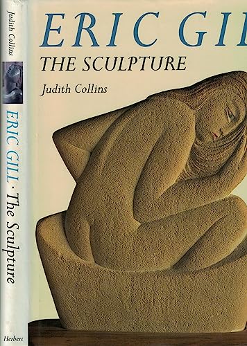 Stock image for ERIC GILL THE SCULPTURE for sale by WorldofBooks