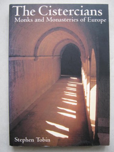 Beispielbild fr Cistercians: Monks and Monasteries of Europe (Travel) zum Verkauf von WorldofBooks