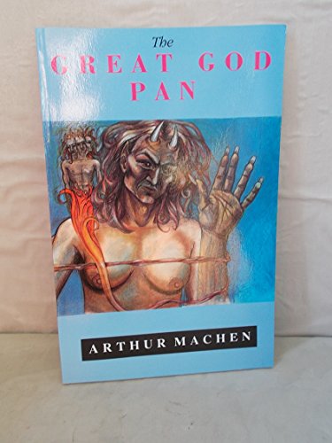 9781871592115: The Great God Pan (Creation Classics S.)