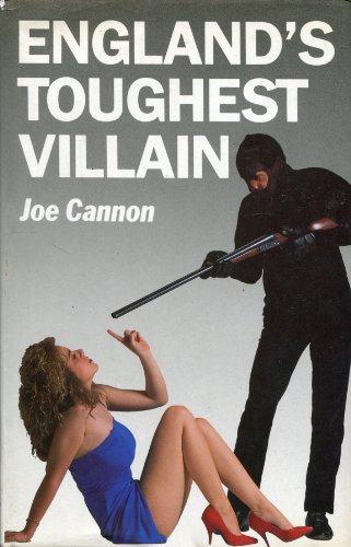Stock image for England's Toughest Villain for sale by J J Basset Books, bassettbooks, bookfarm.co.uk