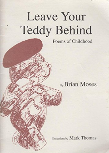 Beispielbild fr Leave Your Behind: Poems of Childhood zum Verkauf von Ryde Bookshop Ltd