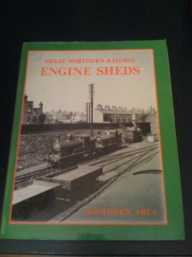 Stock image for Southern Area (v. 1) (Great Northern Engine Sheds) for sale by WorldofBooks