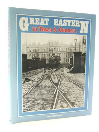 Beispielbild fr Great Eastern in Town and Country: v. 1 zum Verkauf von WorldofBooks