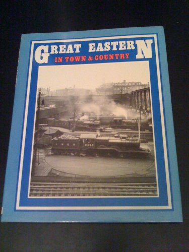 Stock image for Great Eastern in Town and Country Vol. 2 for sale by AwesomeBooks