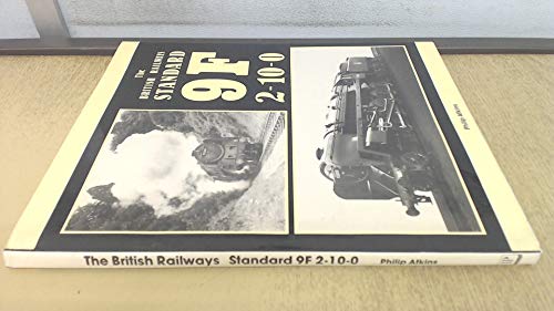 Beispielbild fr The British Railways Standard 9F 2-10-0s zum Verkauf von WorldofBooks