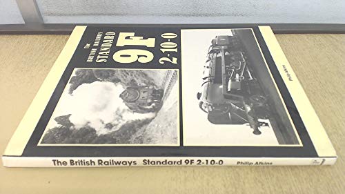 Stock image for The British Railways Standard 9F 2-10-0s for sale by WorldofBooks