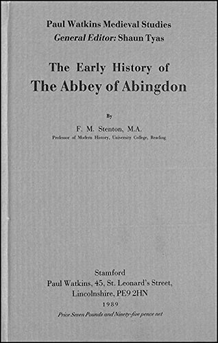 Stock image for The Early History of the Abbey of Abingdon for sale by WorldofBooks