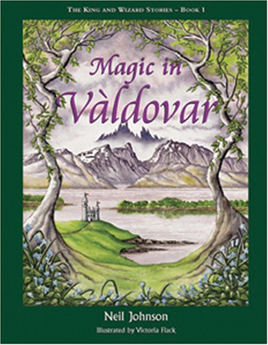 Beispielbild fr Magic in Valdovar (Bk 1 of The King & Wizard Stories) zum Verkauf von WorldofBooks