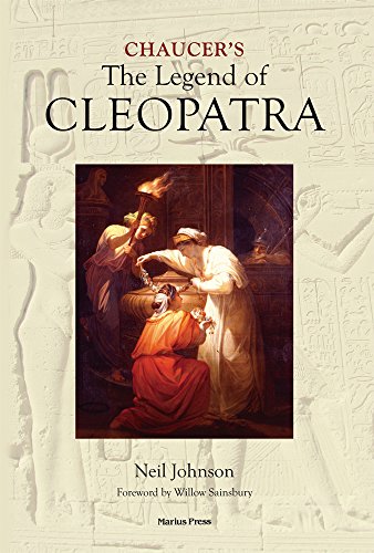 Beispielbild fr Chaucer's The Legend of Cleopatra zum Verkauf von WorldofBooks