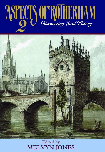 Beispielbild fr Aspects of Rotherham: v. 2 (Aspects of Rotherham: Discovering Local History) zum Verkauf von WorldofBooks
