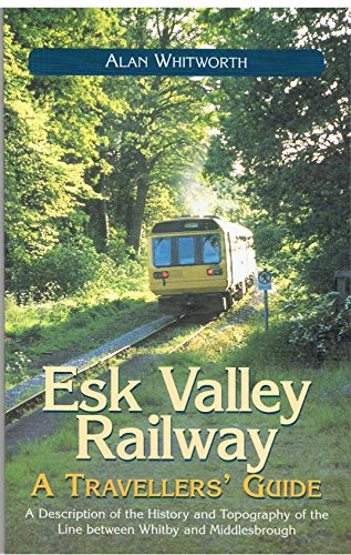 9781871647495: Esk Valley Railway: A Traveller's Guide [Idioma Ingls]
