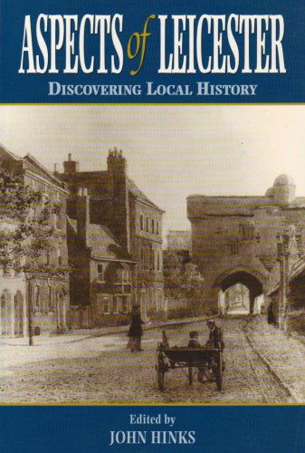 Stock image for Aspects of Leicester: Discovering Local History for sale by WorldofBooks