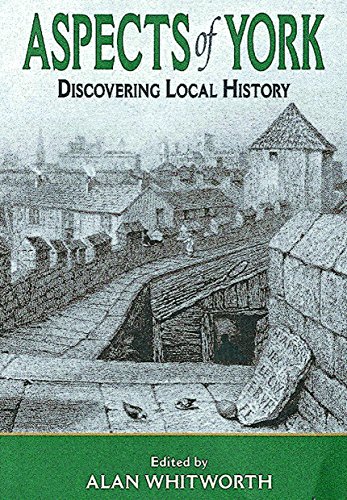 Imagen de archivo de Aspects of York: Discovering Local History: No 1 a la venta por WorldofBooks