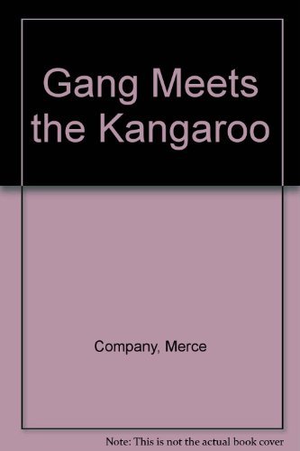 Stock image for The Gang Meets the Kangaroo for sale by Oopalba Books