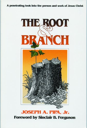 Root and Branch: (9781871676167) by Pipa, Joseph A