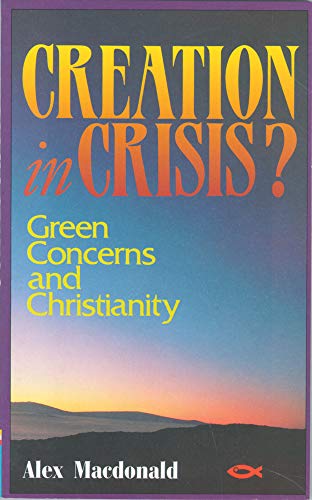 Stock image for Creation in Crisis for sale by WorldofBooks