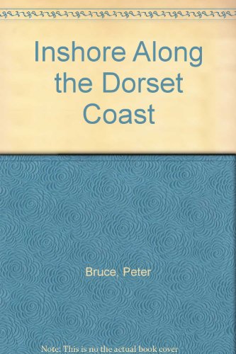 Beispielbild fr Inshore Along the Dorset Coast zum Verkauf von WorldofBooks