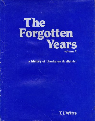 Beispielbild fr Forgotton Years: v. 2 zum Verkauf von ThriftBooks-Dallas