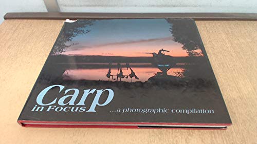 Stock image for Carp in Focus: a Photographic Compilation for sale by AwesomeBooks