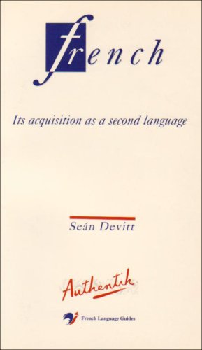 9781871730111: French: Its Acquisition as a Second Language