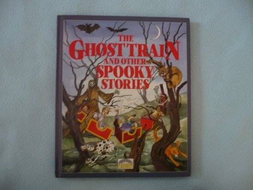 Beispielbild fr The Ghost Train and Other Spooky Stories zum Verkauf von AwesomeBooks